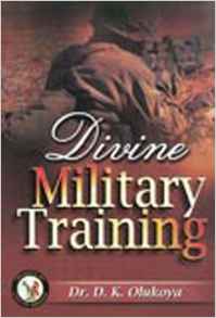 Divine Military Training PB - D K Olukoya